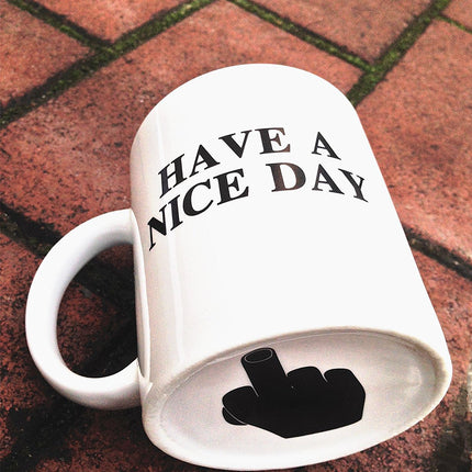 Have A Nice Day Mug Ceramic Coffee Cup - Hot&General Store